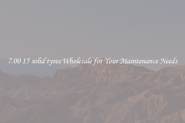 7.00 15 solid tyres Wholesale for Your Maintenance Needs