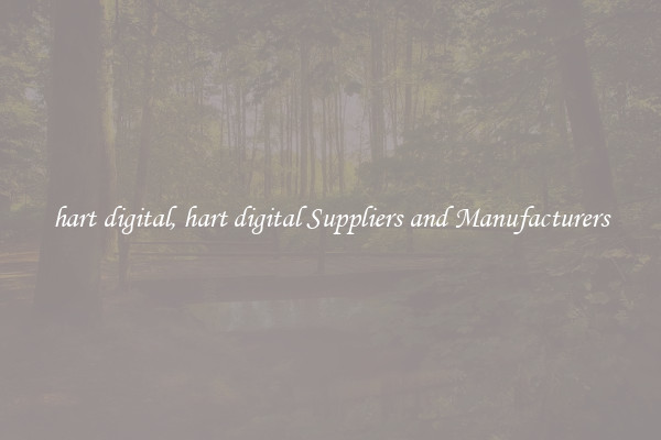 hart digital, hart digital Suppliers and Manufacturers