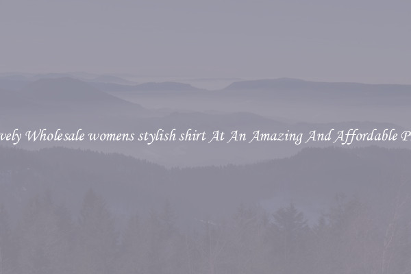 Lovely Wholesale womens stylish shirt At An Amazing And Affordable Price