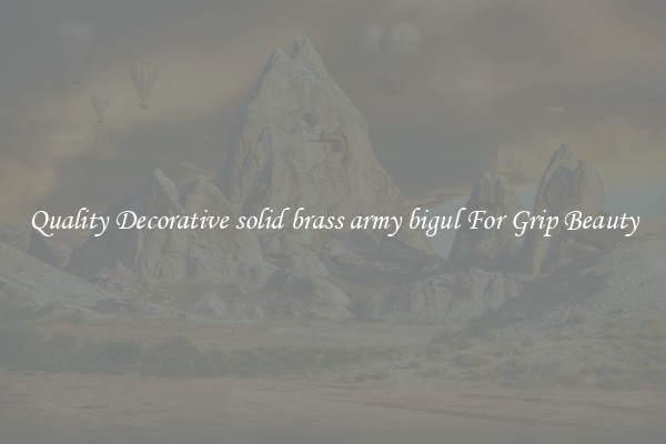 Quality Decorative solid brass army bigul For Grip Beauty